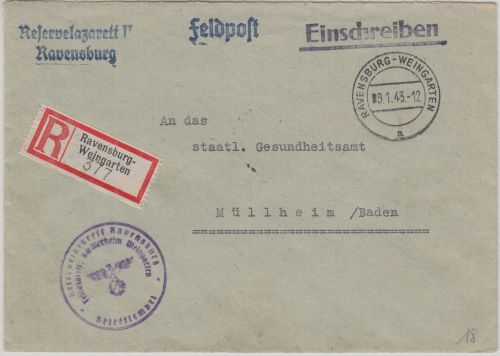 DR - Ravensburg-Weingarten Feldpost-Einschreibebrief n. Müllheim 1943