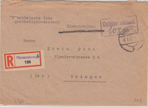 All.Bes. - Ravensburg 9.7.47 Gebühr bezhalt Ra2 Einschreibebrief n. Ebingen