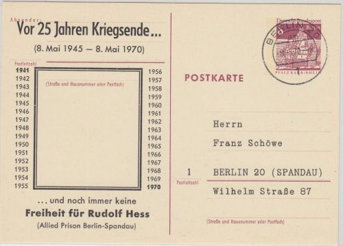 Berlin - 8 Pfg. Bauwerke Ganzsache priv. Zudruck "Freiheit für Rudolf Hess" 1970