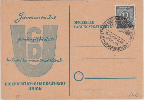 All.Bes. - CDU Parteitag Berlin 1946 offiz. Tagungspostkarte m. SST