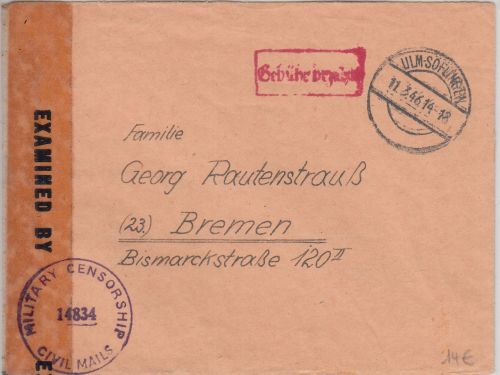 All.Bes. - Ulm-Söflingen 11.3.46 Gebühr bezahlt Ra1 Zensurbbrief n. Bremen