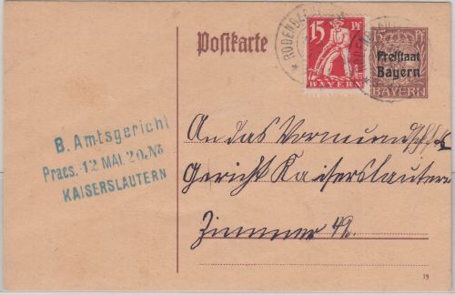 Bayern - 15 Pfg. Hupp/Freistaat + Zusatz K2 Rodenbach Kaiserslautern11. MAI 20