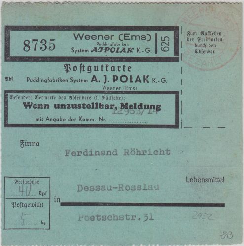 DR - Weener (Ems) Bezahlt Tagesstpl. Postgutkarte n. Dessau-Rosslau 1944