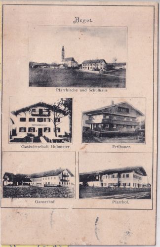 Bayern - Arget Gastwirtschaft Pfarrhof etc. sw-Mehrbild-AK gelaufen 1915