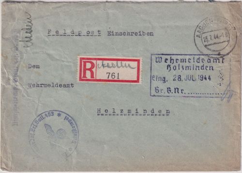 DR - Aachen 25.7.44 Feldpost-Einschreibebrief Inf.Ers.Btl. 453 n. Holzminden