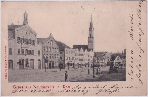 Bayern - Neumarkt a.d.Rott Straßenansicht sw-AK gelaufen 1902