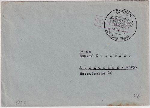 All.Bes. - Dorfen Markt 1946 Gebühr bezahlt roter Ra1 Brief n. Straubing