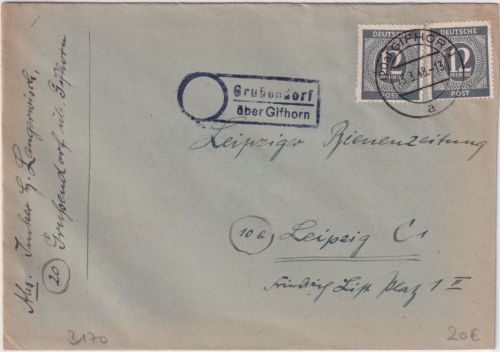 All.Bes. - Grußendorf ü. Gifhorn apt. Landpost-Ra2 Brief n. Leipzig 1948