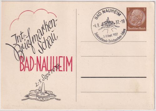 DR - Bad Nauheim Int. Briefmarkenschau 1937 Privatganzsache + SST