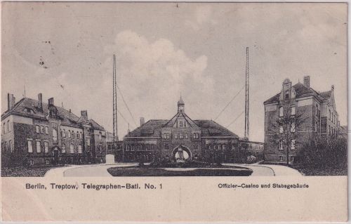 Berlin - Treptow Telegraphen-Bataillon No.1 Stabsgebäude etc sw-AK gelaufen 1919