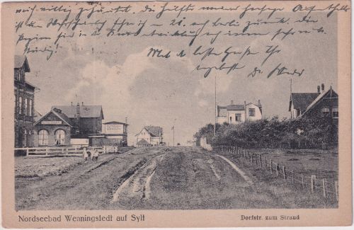 Schleswig-Holstein - Wenningstedt Nordseebad a. Sylt Straßenansicht sw-AK 1922