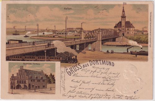 NRW - Dortmund Rathaus Brücke Eisenbahn Hafen farb. Mehrbildlitho gelaufen 1899
