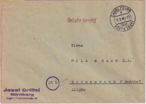 All.Bes. - Cadolzburg ü. Fürth 12.2.46 Gebühr bezahlt L1 Brief n. Grönenbach