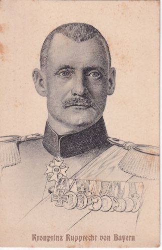 Bayern - Kronprinz Rupprecht v. Bayern Portrait/Uniform Feldpost Fürfeld 1915