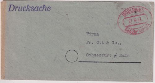 All.Bes. - Böblingen Gebühr bezahlt 1947 roter Ovalstpl. Drucksache n Ochsenfurt
