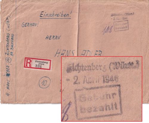 All.Bes. - Fichtenberg (Württ) 2. April 1946 2xL1 u. Ra2 Gebühr bezahlt R-Brief