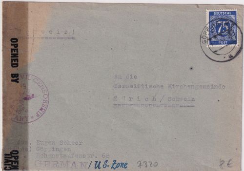 All.Bes. - 75 Pfg. Ziffer Zensurbrief i.d. SCHWEIZ Göppingen - Zürich 1947
