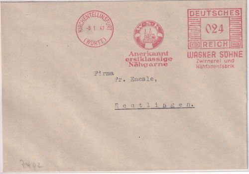 FZ/Württ. - Kirchentellinsfurt 1947 24 Pfg. AFS "Wagner Söhne Nähgarne" Brief