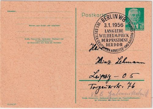 DDR - 10 Pfg. Pieck Ganzsache Ersttag ESST Berlin W8 3.1.56