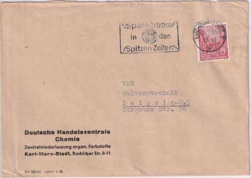 DDR - Karl Marx Stadt 1954 "Spare Strom in den Spitzenzeiten" Brief n. Leipzig