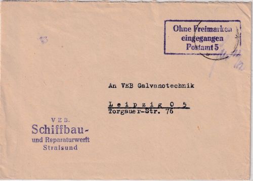 DDR - Leipzig Ra3 "Ohne Freimarken eingegangen Postamt 5" Brief ca. 1960