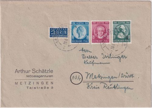 FZ/Rheinl.-Pfalz - 200. Geb. Goethe Satz philat. Ortsbrief Metzingen 30.8.49