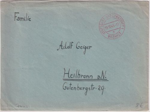 All.Bes. - Stuttgart Bad Cannstatt Bezahlt 13.10.45 roter Tagesstempel Brief