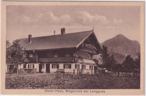 Bayern - Wegscheid b. Lenggries Ostler-Haus sw-AK ungelaufen ca. 1935
