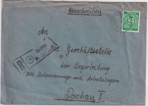 All.Bes. - Buchloe 1948 Einschreibebrief ins Arbeits-/Internierungslager Dachau