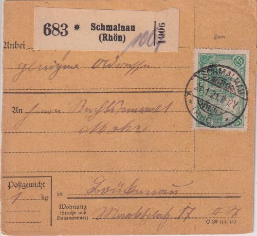 DR - 1,25 M. Reichspostamt Paketkarte Schmalnau (Rhön) - Brückenau 21.1.21