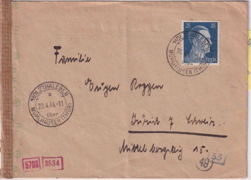 DR - Holzthaleben ü. Mühlhausen 20.4.44 Poststelle I Zensurbrief i.d. SCHWEIZ