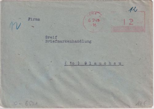 SBZ - Gera 6.9.45 aptierter 12 Pfg. Postfreistempel Brief n. Glauchau