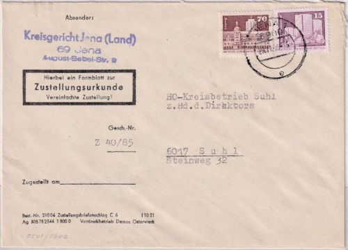 DDR - 70+15 Pfg. Aufbau/Kleinformat Zustellurkunde Jena - Suhl 1985
