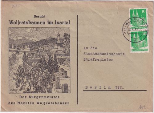 Bizone - 2x10 Pfg. Bauten illustr. Brief (Bürgermeister) Wolfratshausen 1951