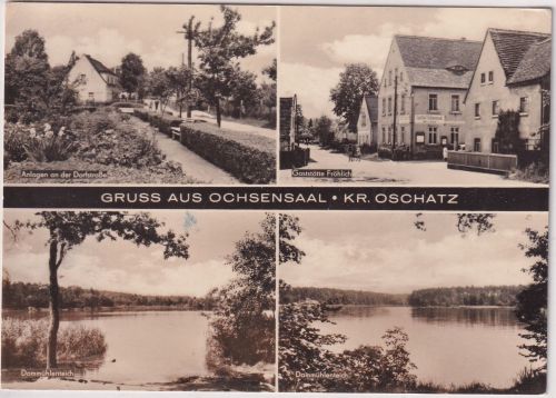 Sachsen - Ochsensaal Gasthaus Dorfstraße etc. sw-Mehrbild-AK gelaufen ca. 1966