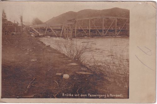 Rumänien - Pombesti zerstörte Brücke zum Passeingang sw-Foto-AK/Feldpost 1918