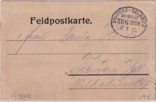 DR - Zwickau Oelsnitz Bahnpost Zug 2158 Feldpostkarte n. Treuen 1915