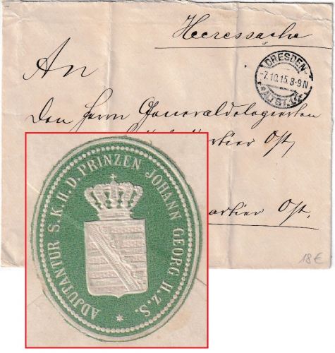 DR - Dresden 1915 Heeressache (Adjudantur d. Prinzen Johann Georg) Brief
