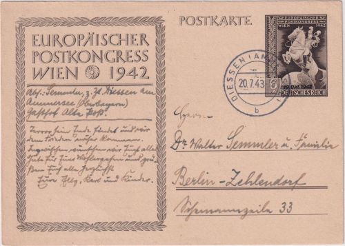 DR - 6 Pfg. Sonderganzsache Europ. Postkongress Wien 1942 Diessen - Berlin 1943