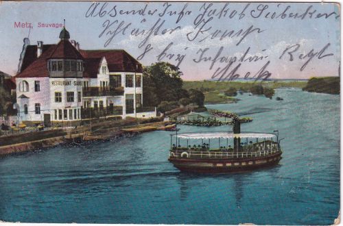 Frankreich/Lothringen - Metz Restaurant Sauvage farb. AK/Feldpost ca. 1915
