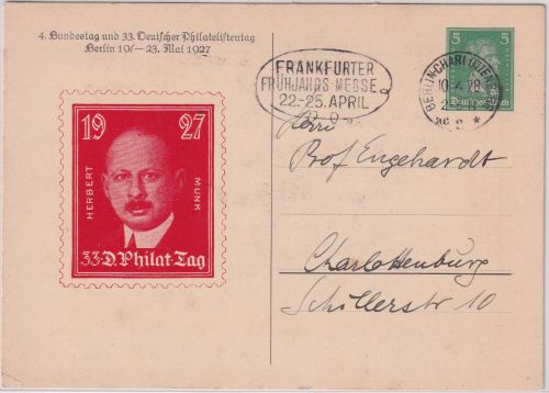 DR - 33. Deutscher Philatelistentag 5 Pfg. Privat-GA (H.Munk) Berlin 1928 Abs. !