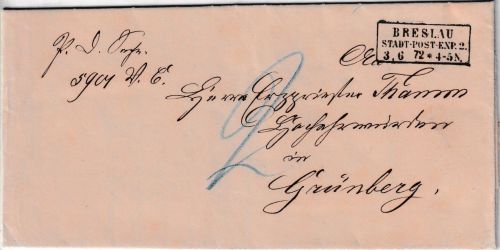 DR - Breslau Stadt-Post-Exp. 2 3/6 72 Ra3 portopfl. Dienstbrief n. Grünberg