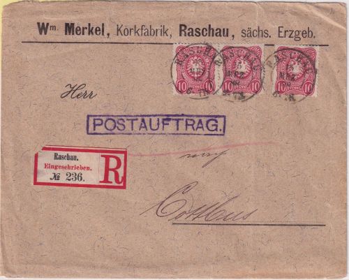 DR - 3x10 Pfg. Ziffer R-Postauftrag sächs. K2 Raschau n. Cottbus 1888