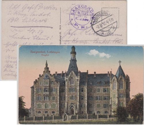 Deutsches Reich - Saargemünd 1917 Feldpostkarte (AK Hospital) - Flensburg Zensur