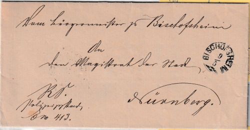 Bayern - Bischofsheim 5/9 schwarzer Zier-K1 Typ 18 Dienstbrief n. Nürnberg 1875