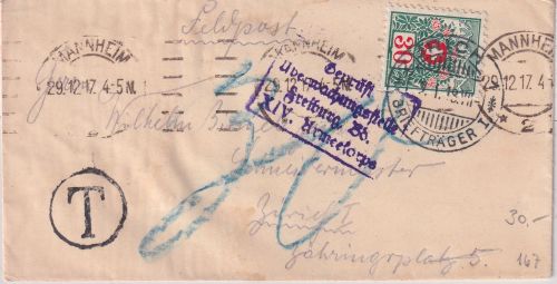 DR/Schweiz - Mannheim 1917 Feldpostbrief n. Zürich - Zensur + Nachporto