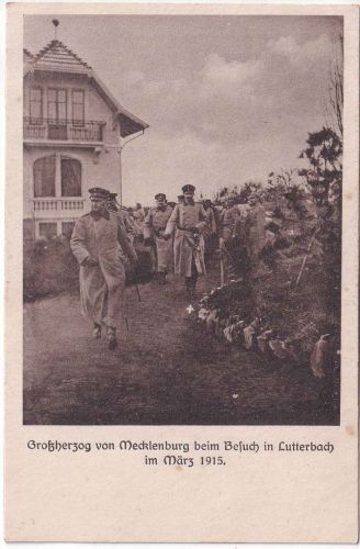 Frankreich/Elsass - Lutterbach Besuch Ghzg. v. Mecklenburg sw-AK März 1915