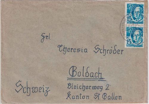 FZ/Württ. - 2x15 Pfg. Hölderlin Brief i.d. SCHWEIZ Ravensburg - Goldbach 1949