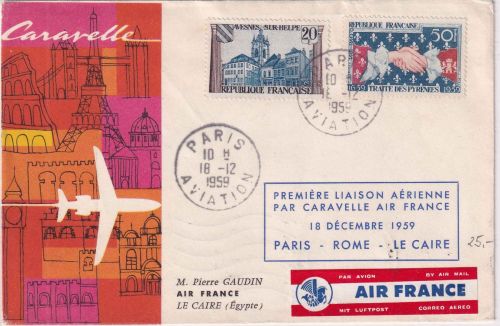 Frankreich - Air France Caravelle 1re Liaison Aerienne Paris Rom Kairo 1959