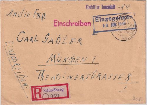 All.Bes. - Schlossberg ü. Rosenheim 15.6.46 L1 Gebühr bezahlt Einschreibebrief